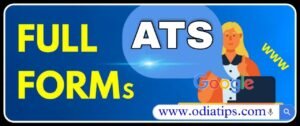 What are the full forms of ATS?
