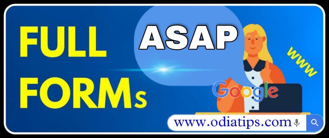 what-are-the-full-forms-of-asap-60asap-full-forms-in-english