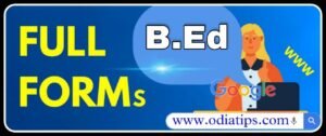 B.ed Full forms in English